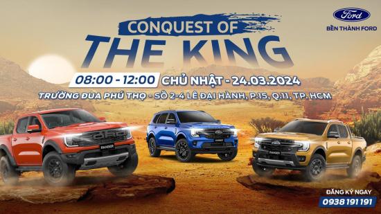 Sự Kiện Lái Thử Xe Ford "ConQuest Of The King"