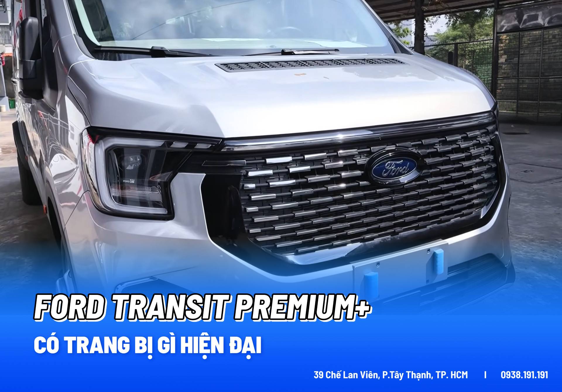 Xe Ford Transit Premium+ Có Trang Bị Gì Hiện Đại?