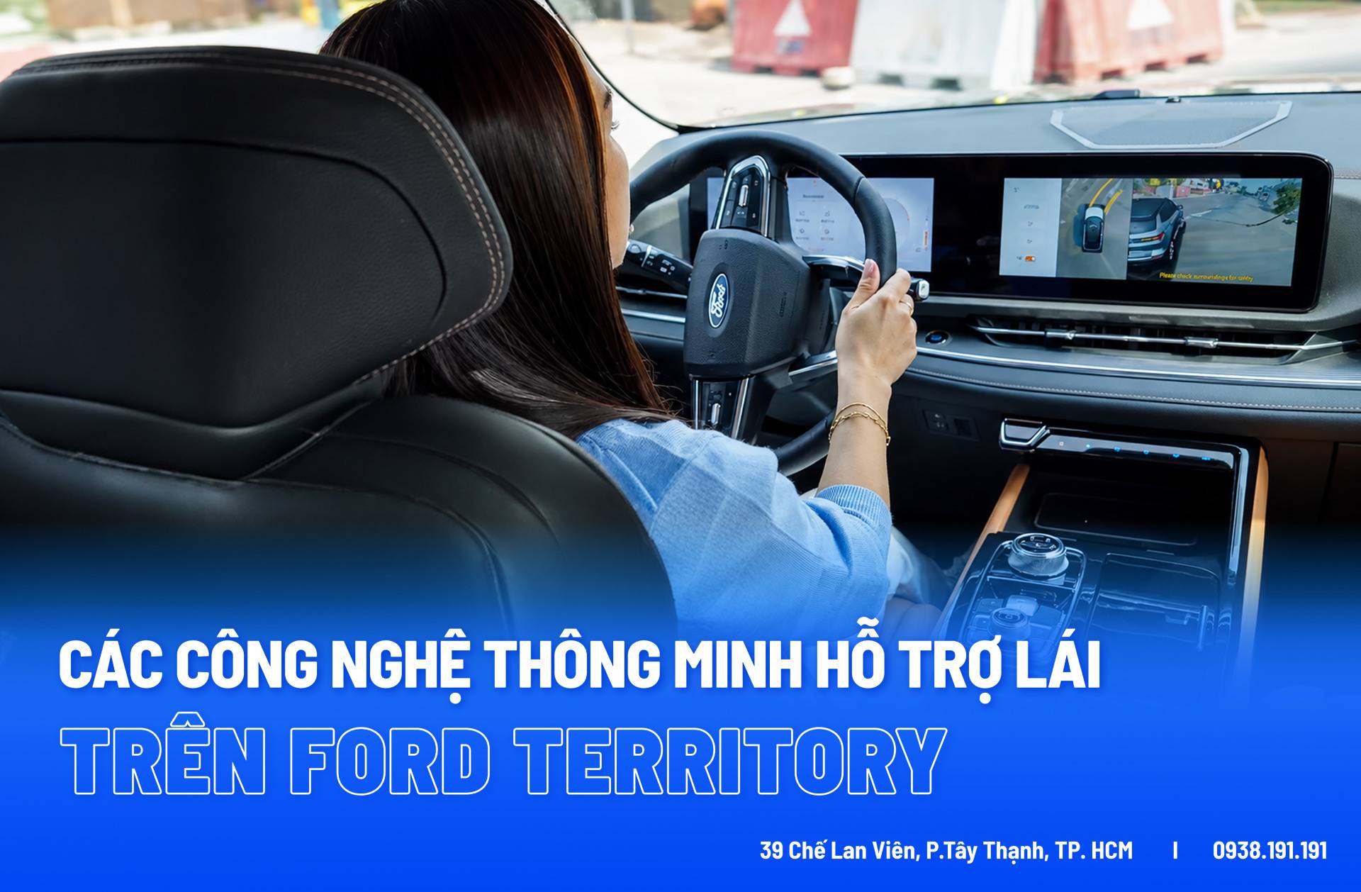 Hệ Thống Hỗ Trợ Người Lái Và Các Công Nghệ Thông Minh Nổi Bật Trên Ford Territory