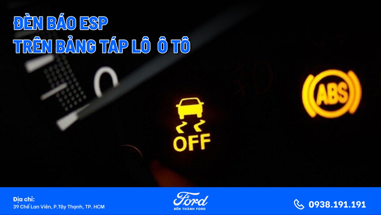 Đèn báo ESP trên bảng táp lô ô tô