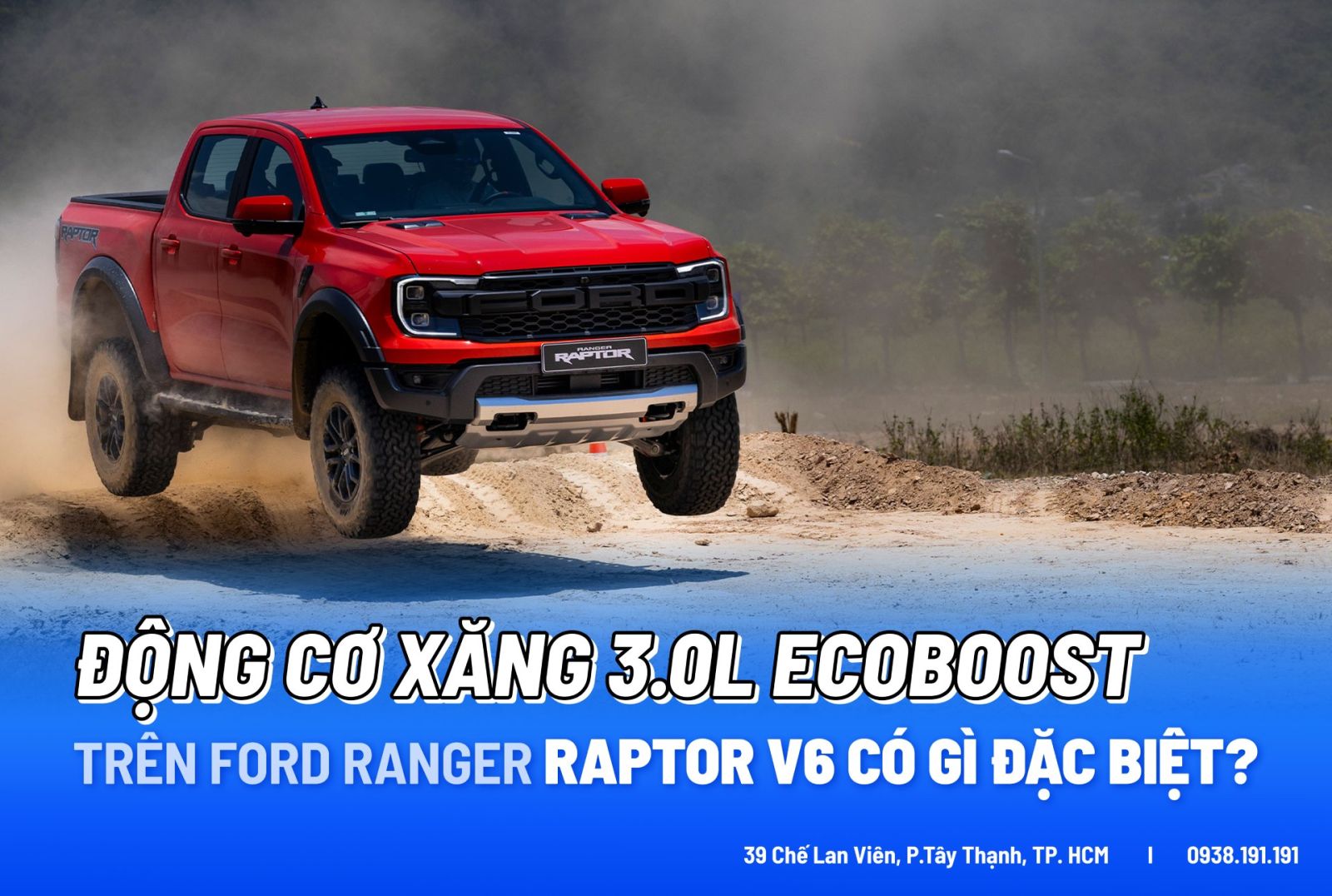 Tổng Quan Động Cơ Xăng EcoBoost 3.0L V6 Trên Ranger Raptor
