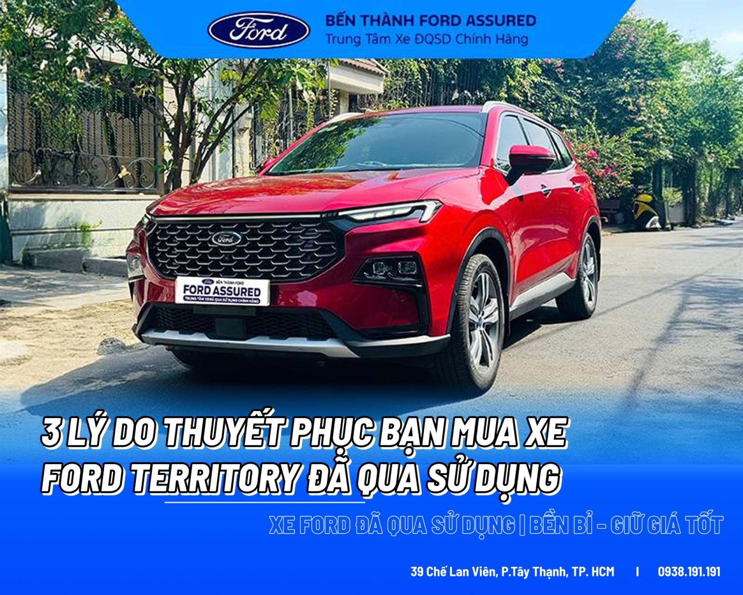 3 Lý Do Thuyết Phục Bạn Mua Xe Ford Territory Đã Qua Sử Dụng
