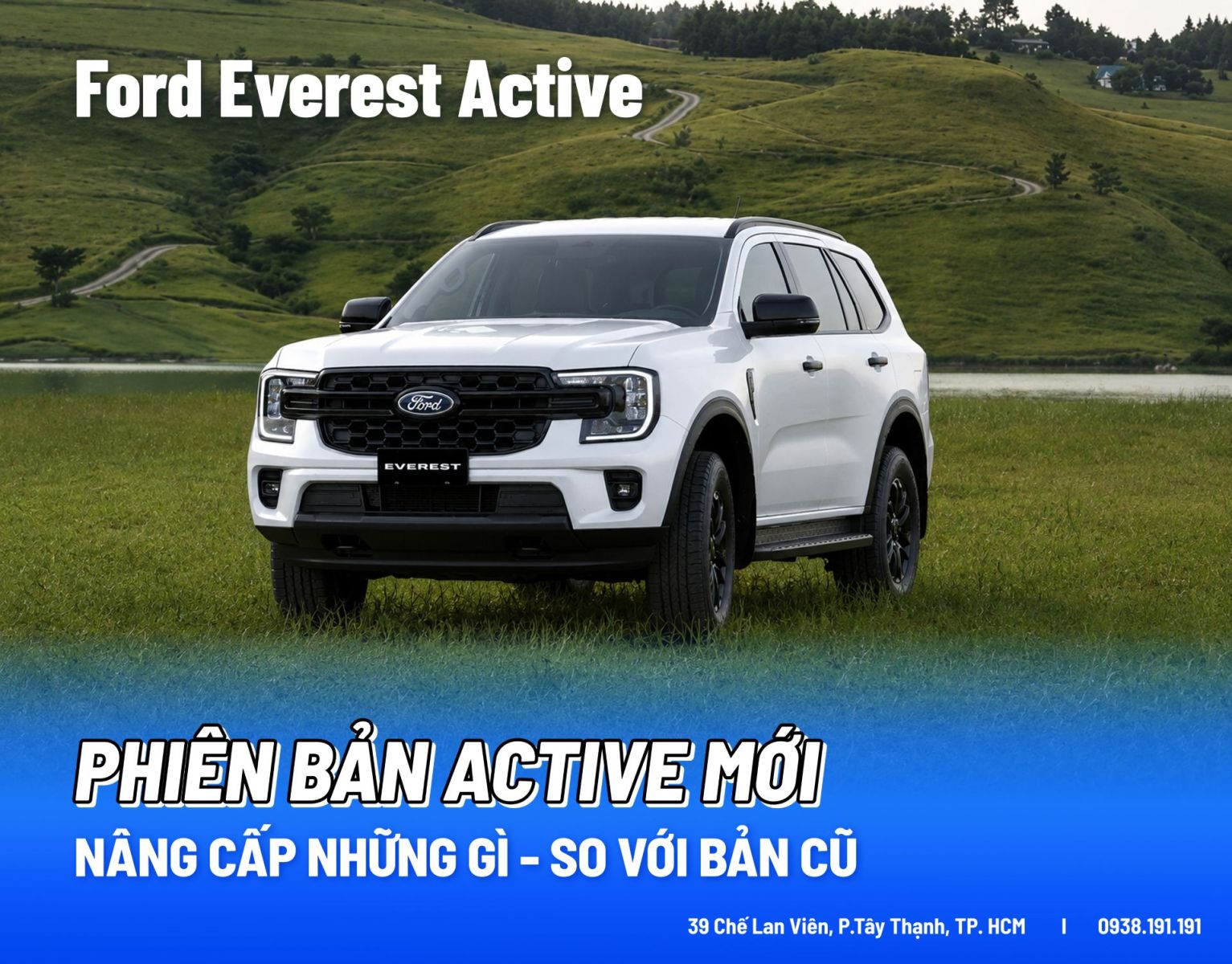 Ford everest active nang cap gi so voi ban cu