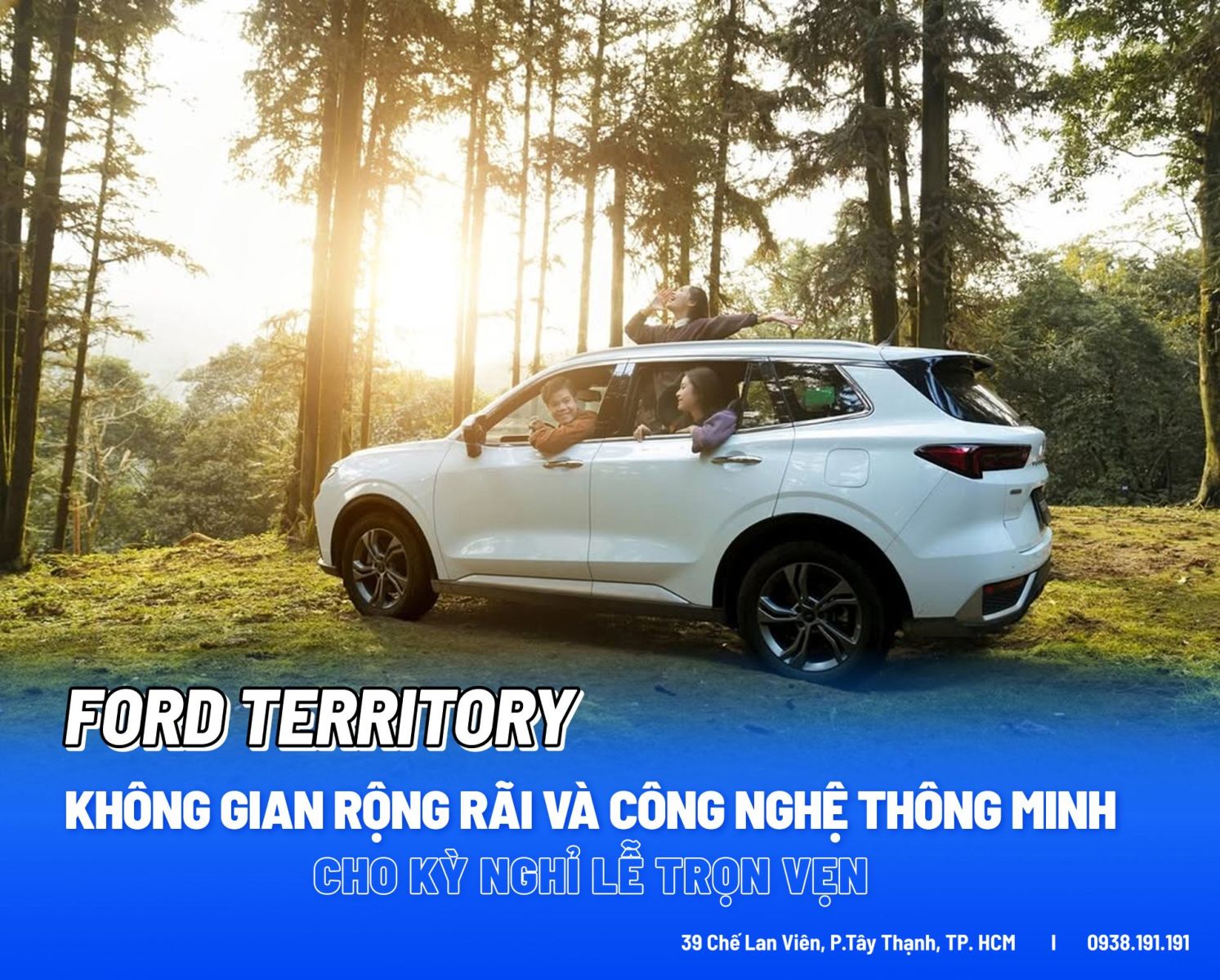 Ford Territory: Không gian rộng rãi và công nghệ thông minh cho kỳ nghỉ lễ trọn vẹn