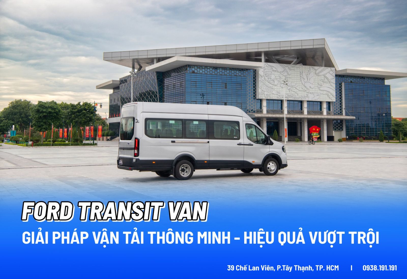 Ford Transit Van – Giải Pháp Vận Tải Thông Minh, Hiệu Quả Vượt Trội