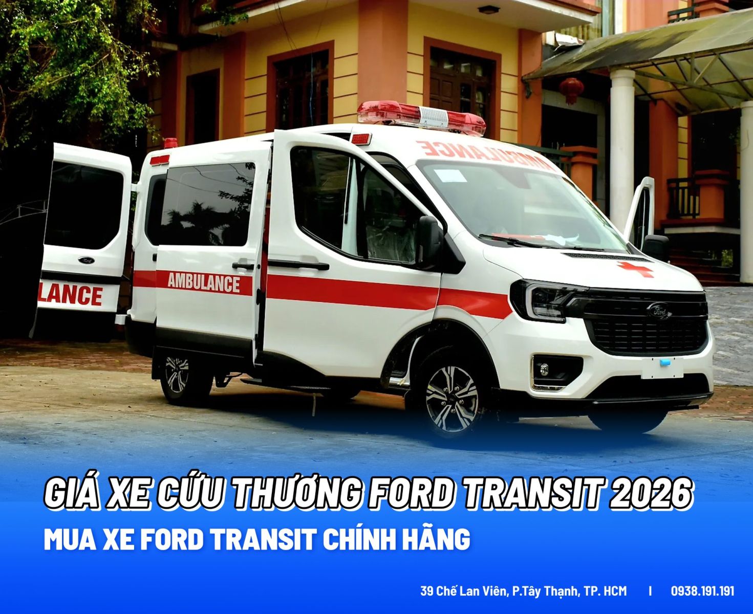 GIÁ XE CỨU THƯƠNG FORD TRANSIT 2026