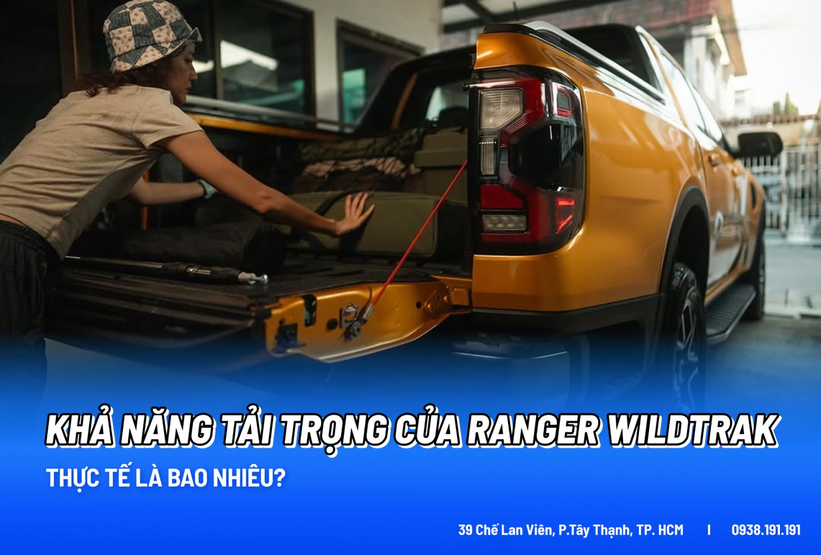 Khả năng tải trọng của Ford Ranger Wildtrak thực tế là bao nhiêu?