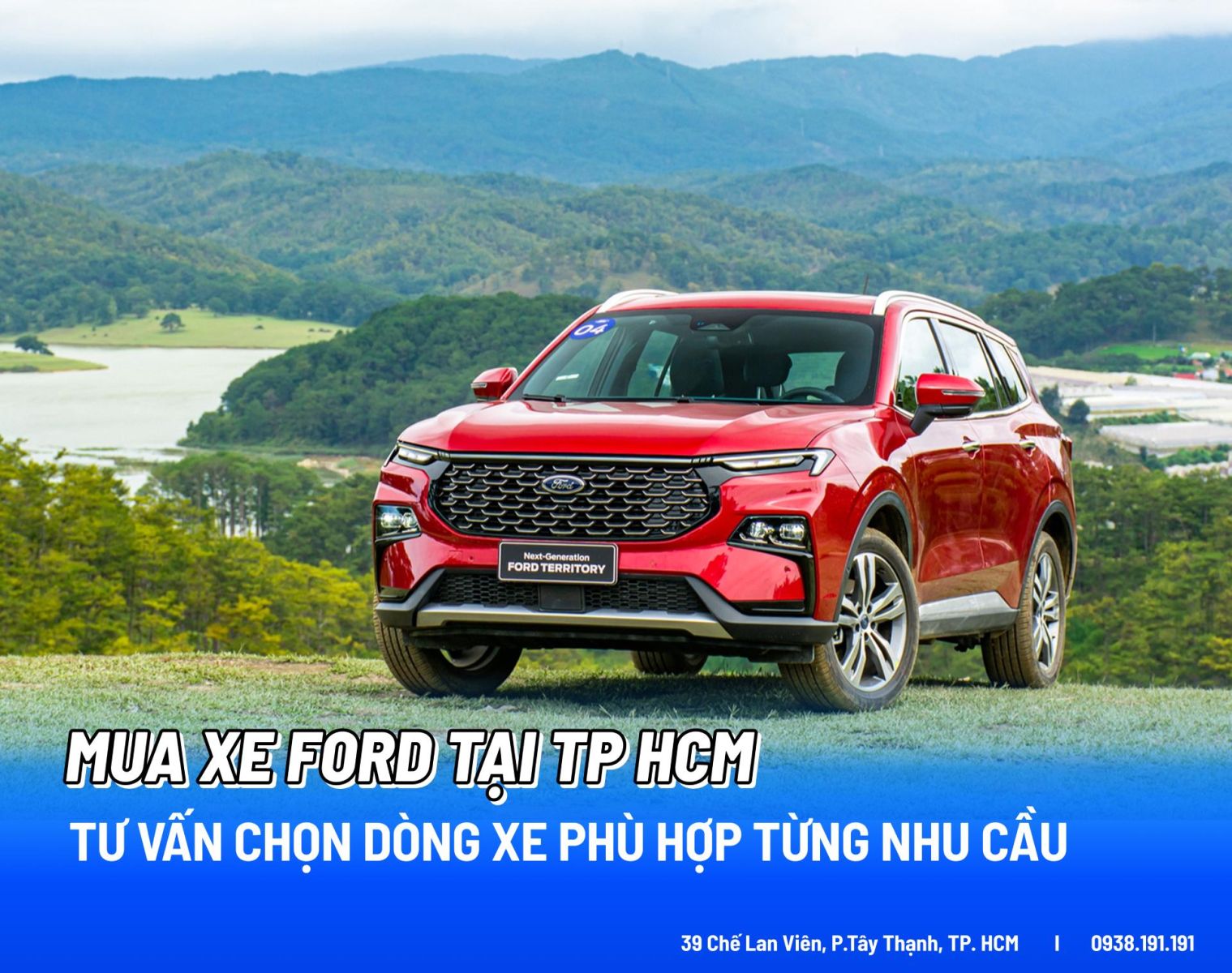 Mua Xe Ford Tại TP.HCM Tư Vấn Chọn Dòng Xe Phù Hợp Từng Nhu Cầu