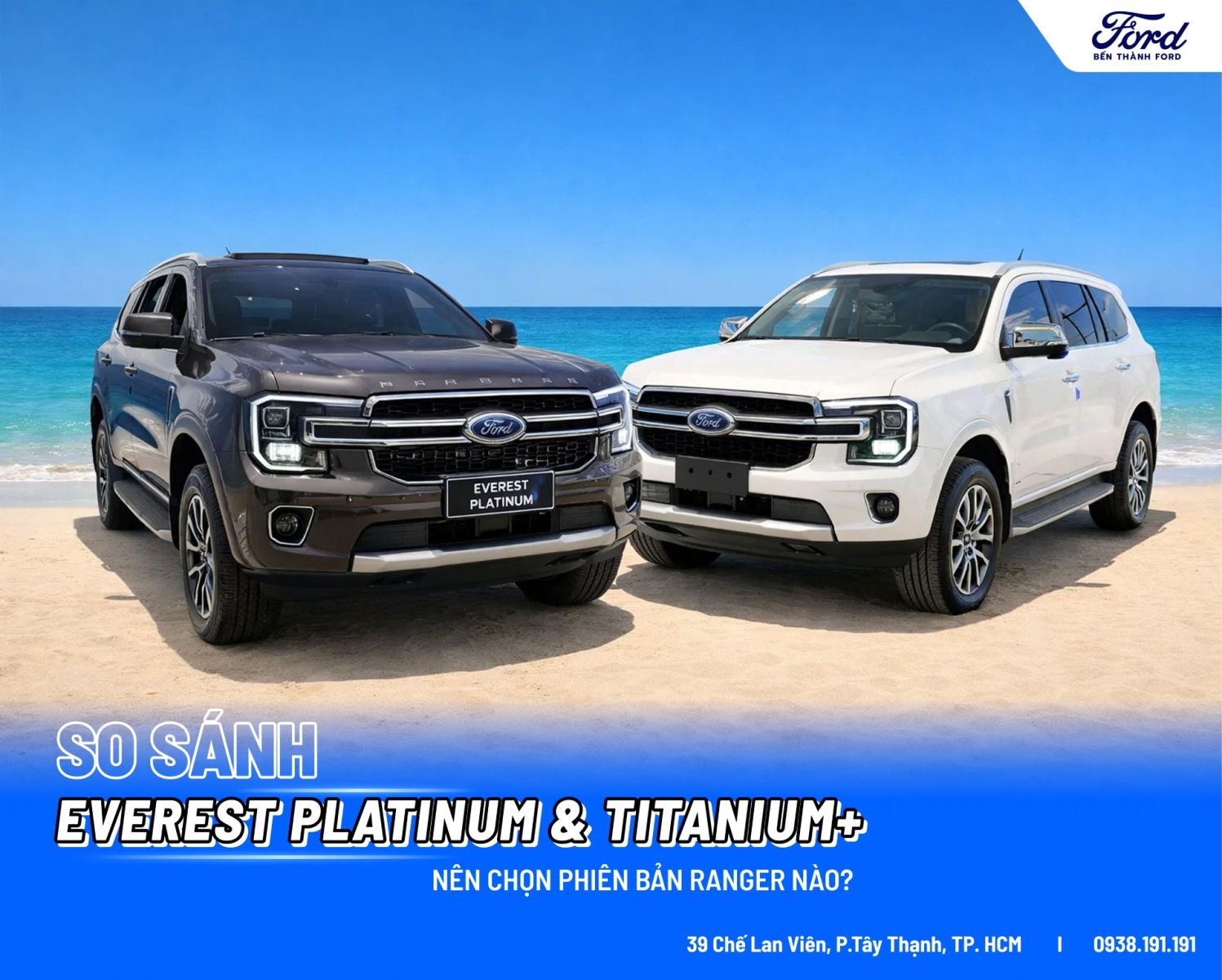 So Sánh Ford Everest Platinum Và Titanium+: Nên Chọn Phiên Bản Nào?