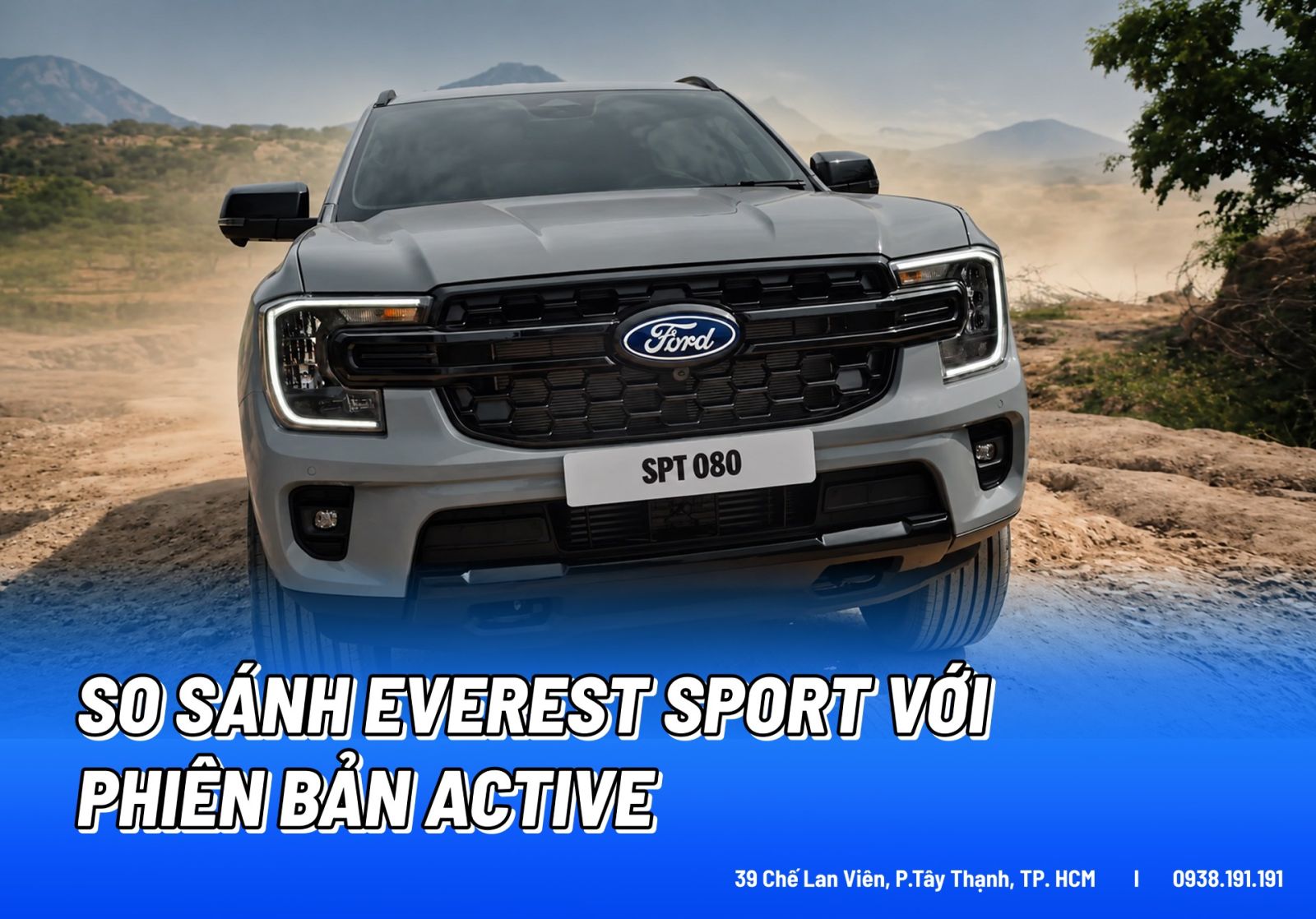 So sánh Ford Everest Sport với phiên bản tiêu chuẩn Active