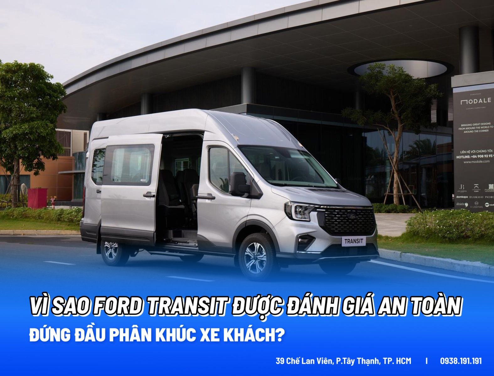 Vì Sao Ford Transit Được Đánh Giá An Toàn Đứng Đầu Phân Khúc Xe Khách?